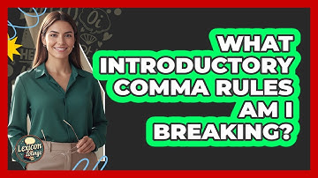 What Introductory Comma Rules Am I Breaking?