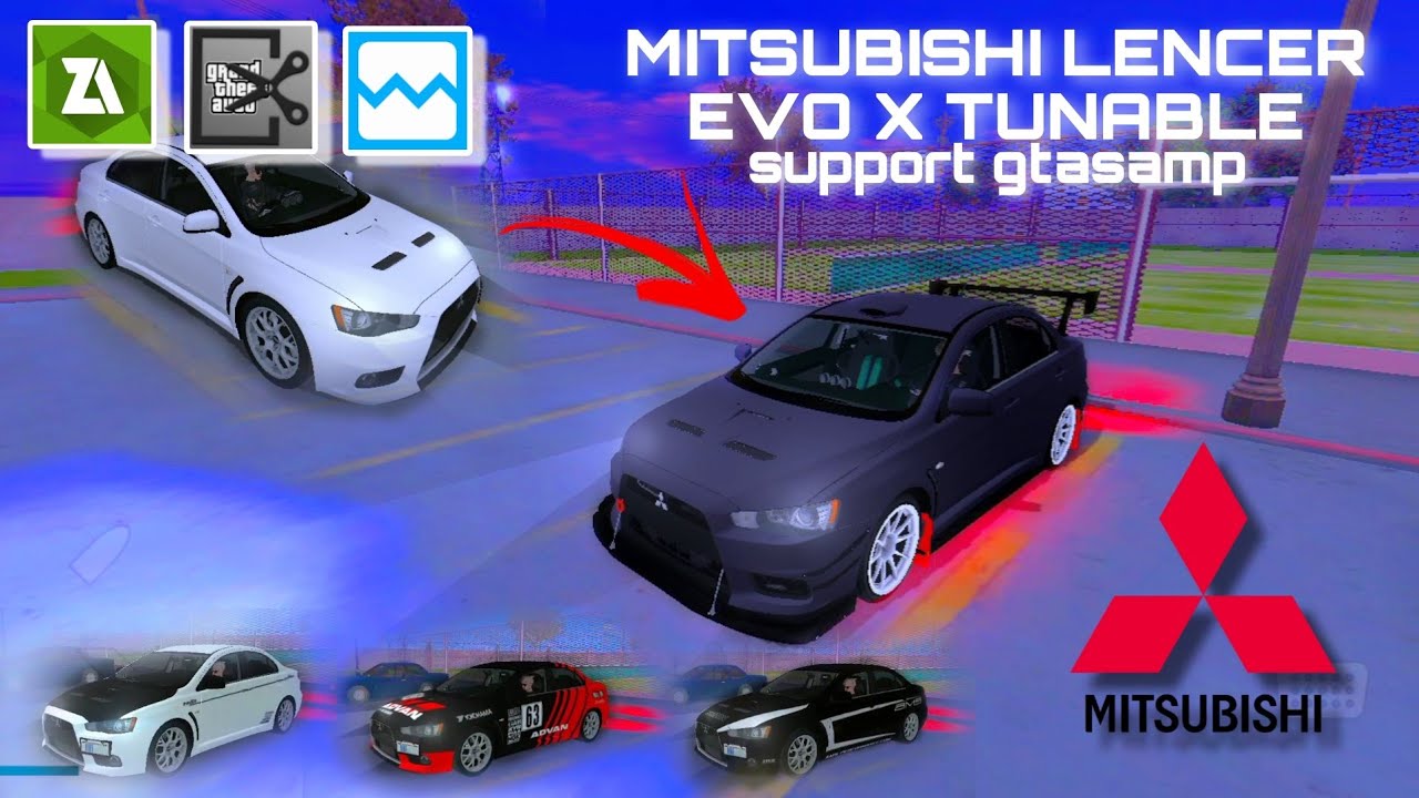 [SHARE] MOD MITSUBISHI LENCER EVO X TUNABLE gtasamp + cara pemasangan