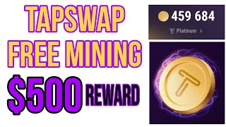 TapSwap Mining Free With Telegram Bot Best Mining Project Like NotCoin