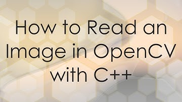 How to Read an Image in OpenCV with C++