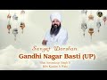 Sangat darshan  gandhi nagar basti up  bhai amandeep singh ji  bibi kaulan ji wale