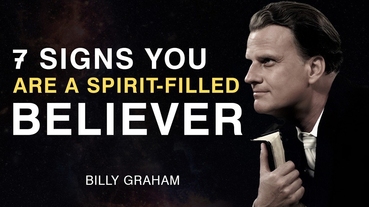 7 Signs You Are a Spirit-Filled Believer | Billy Graham