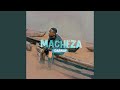 Macheza