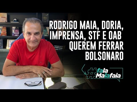 PR. SILAS MALAFAIA: RODRIGO MAIA, DORIA, IMPRENSA, STF E OAB QUEREM FERRAR BOLSONARO.