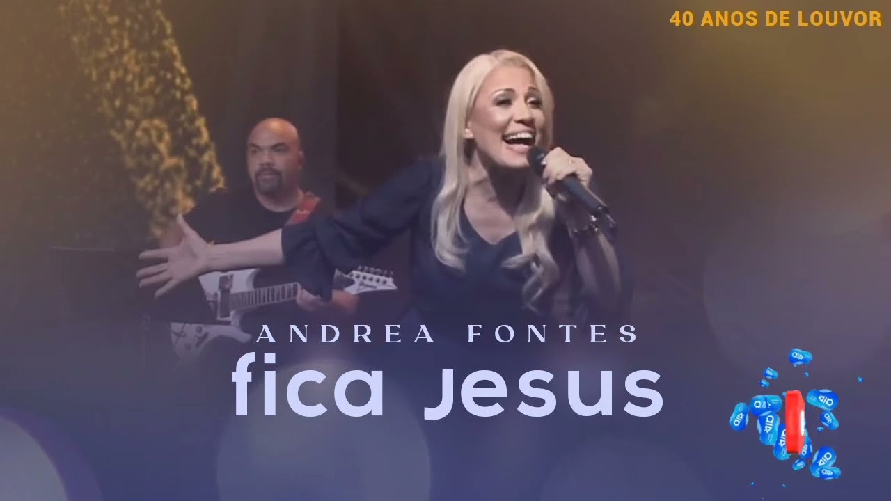 Fica Jesus - song and lyrics by Andrea Fontes