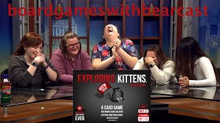 Exploding Kittens NSFW Edition | Board Games With Bearcast | S3 E1