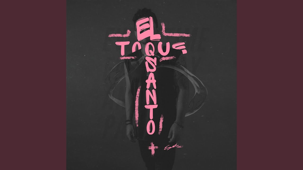 Download El Toque Santo MP3