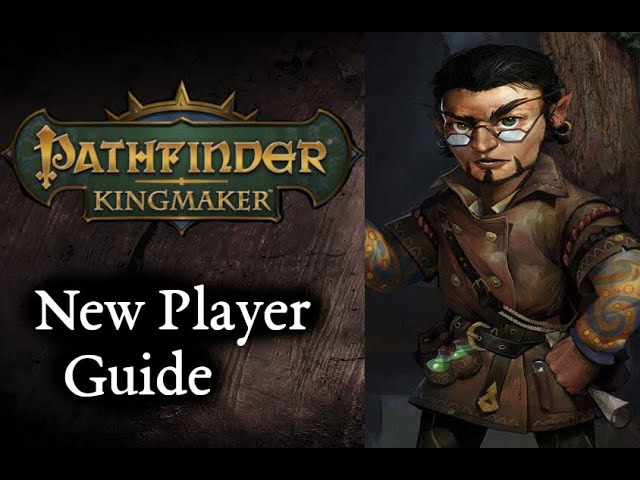 Pathfinder: Kingmaker – First Impressions – Geek Bobbage