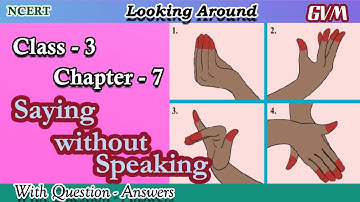NCERT | Class 3 | EVS | Chapter  7 | Saying without Speaking