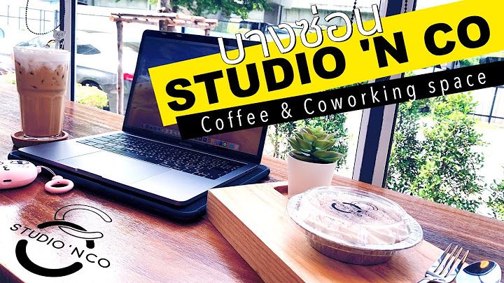 Co working space ช คๆ ม ท จอดรถ