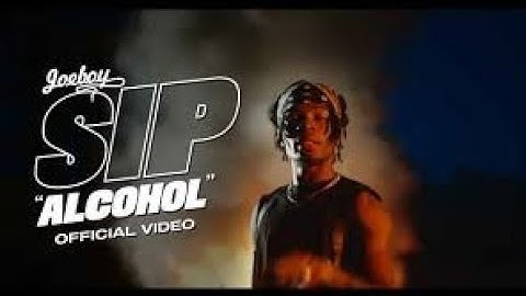 Joeboy - Sip (Alcohol) [Official Music Video]