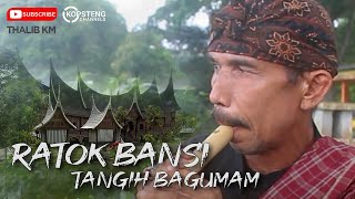 Instrumen Minang - Ratok Bansi Tangih Bagumam - Iyo Sabana Sadiah