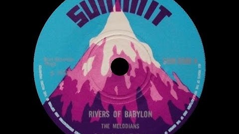 [1970] The Melodians • Rivers of Babylon