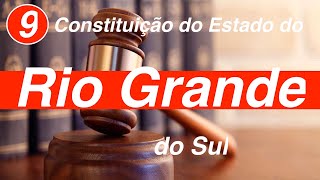 Constituição do Estado do Rio Grande do Sul   Art  83 a 95
