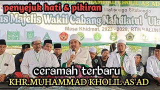 CERAMAH TERBARU BERSAMA KHR.MUHAMMAD KHOLIL AS'AD SITUBONDO