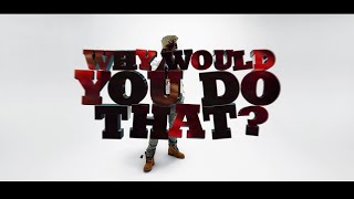 Problem Child - Why Would You Do That (Official Music Video)