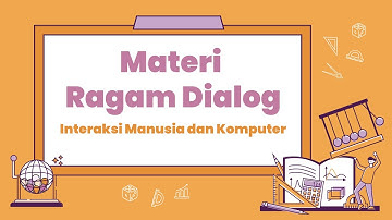 Ragam Dialog (Interaksi Manusia dan Komputer)