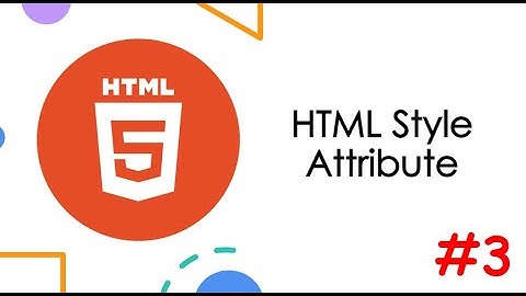 HTML Style Attribute in Hindi/Urdu | HTML for Beginners