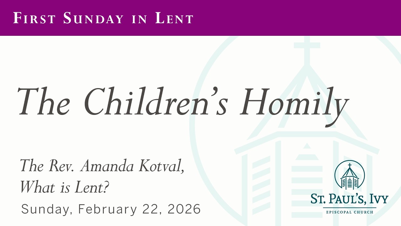 The Children's Homily: What is Lent?