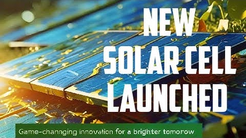 Revolutionary New Solar Tech: Unlocking a Sustainable Future