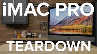 iMac Pro Teardown