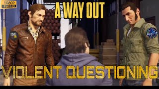 A Way Out - VIOLENT QUESTIONING - Coop Gameplay with @GamerFav - PlayStation 4 #awayout #awayoutgame