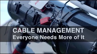 Cable Management for Astrophotography