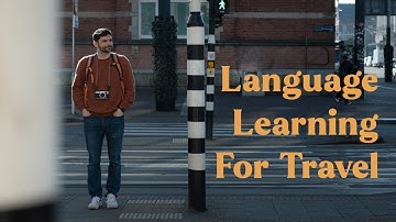 Is It Worth It To Learn A Language For a Vacation?