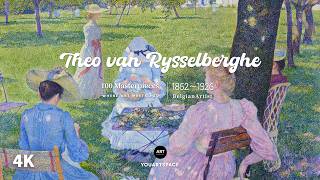 Théo van Rysselberghe|Color, Light and Pointillism|A Collection of 100 Paintings