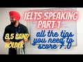 Ace ielts speaking part 1 with these simple tips