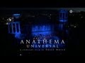 Capture de la vidéo Anathema - Universal (Trailer)