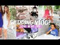 Day in my life - WEDDING