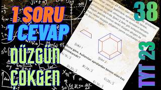 TYT 2023 - ÇIKMIŞ DÜZGÜN ÇOKGEN SORUSU (SORU 38)