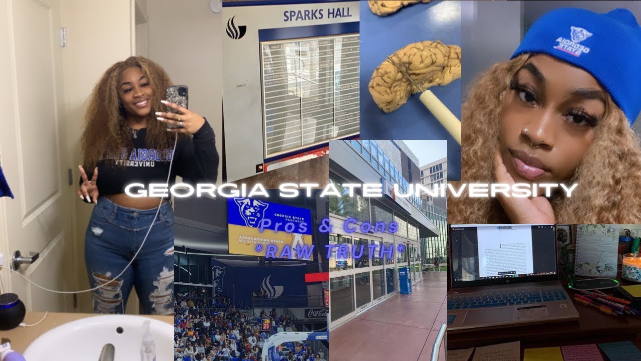 STATE UNIVERSITY SHOULD YOU GO TO GSU ? PROS & CONS (RAW