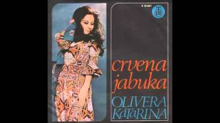 Miniatura del video "Olivera Katarina - Crvena jabuka - (Audio 1977) HD"