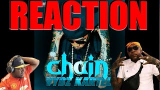 Vybz Kartel - chain 𝐑𝐄𝐀𝐂𝐓𝐈𝐎𝐍
