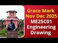 Anna University Grace Mark Nov Dec 2025 ME25C01 Engineering Drawing