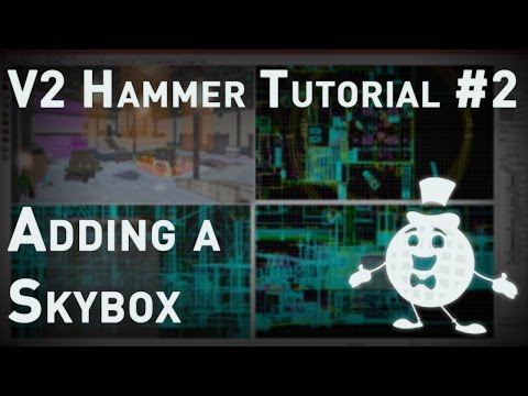 Hammer Tutorial V2 Series #2 