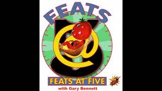 Little Feat&#39;s Encore Presentation of Feats At Five Podcast Show #160