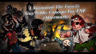 I Animated The Family Guy Pibby Concept For FNF (Aftermath: Crotheon Cut)