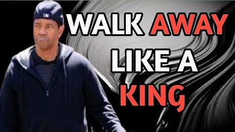 WALK AWAY WHEN NOT APPRECIATED DENZEL WASHINGTON MOTIVATIONAL VIDEO