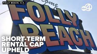 Folly Beach keeps 800 short-term rental permit cap after court upholds policy
