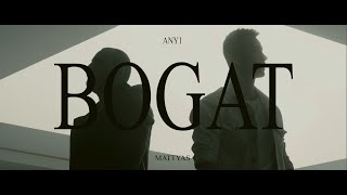 @ANY1MUSIC  ✘ @MattyasOfficial  - Bogat | Video Oficial