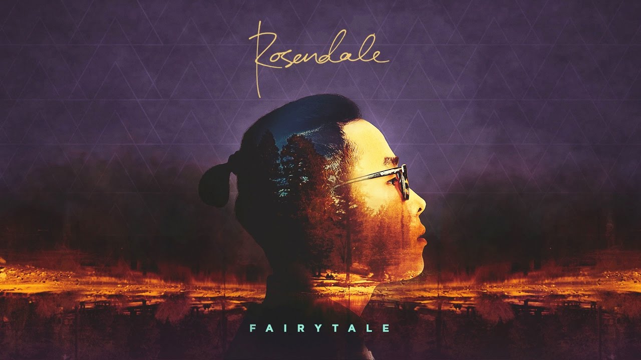 Rosendale - Fairytale (Official Audio)