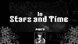 【In Stars and Time PART5 後編】読める…読めるぞ!【にじさんじ/佐伯イッテツ】