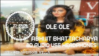 Ole Ole 8d Hard  Remix  Dj Sanjay  Dj Sukant  Abhijit Bhattacharya  Saif Ali Khan  Kajol 