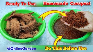 Coco Peat Making At Home # Don't Use Home Made Coco Peat For Seeds Germination Just After Making It