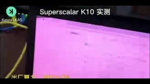 superscalar K10 30g mining KSAPA