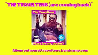 The Traveltens - The Traveltens are coming back (OFFICIAL AUDIO) @dylan_behan
