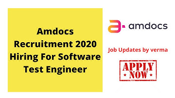 Amdocs Recruitment 2020 Hiring For Software Test Engineer Position- BE/ B.Tech/ MCA